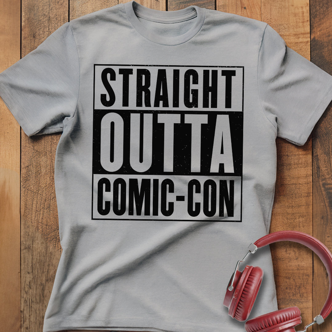 Straight Outta Comic-Con T-Shirt