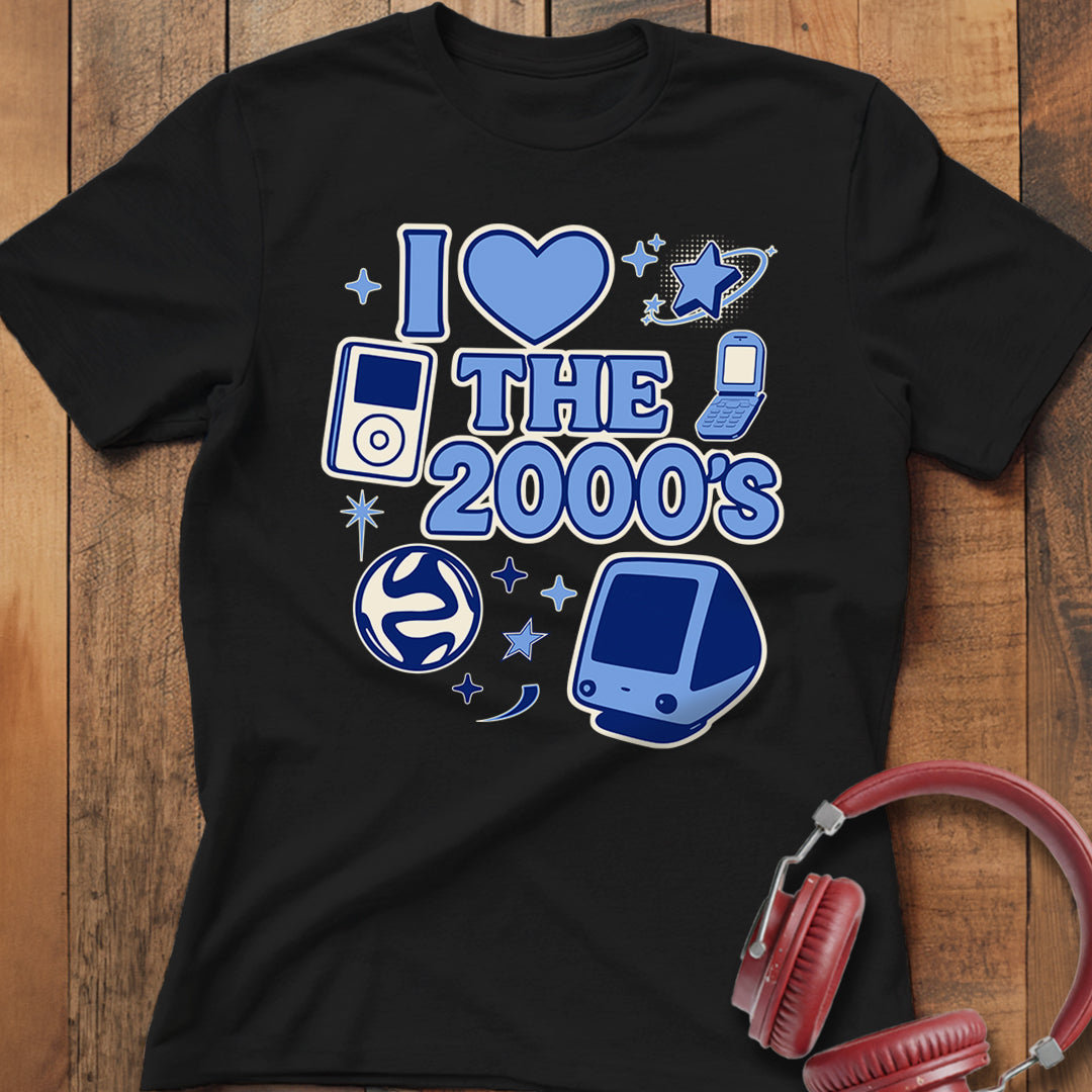I Love The 2000's T-Shirt