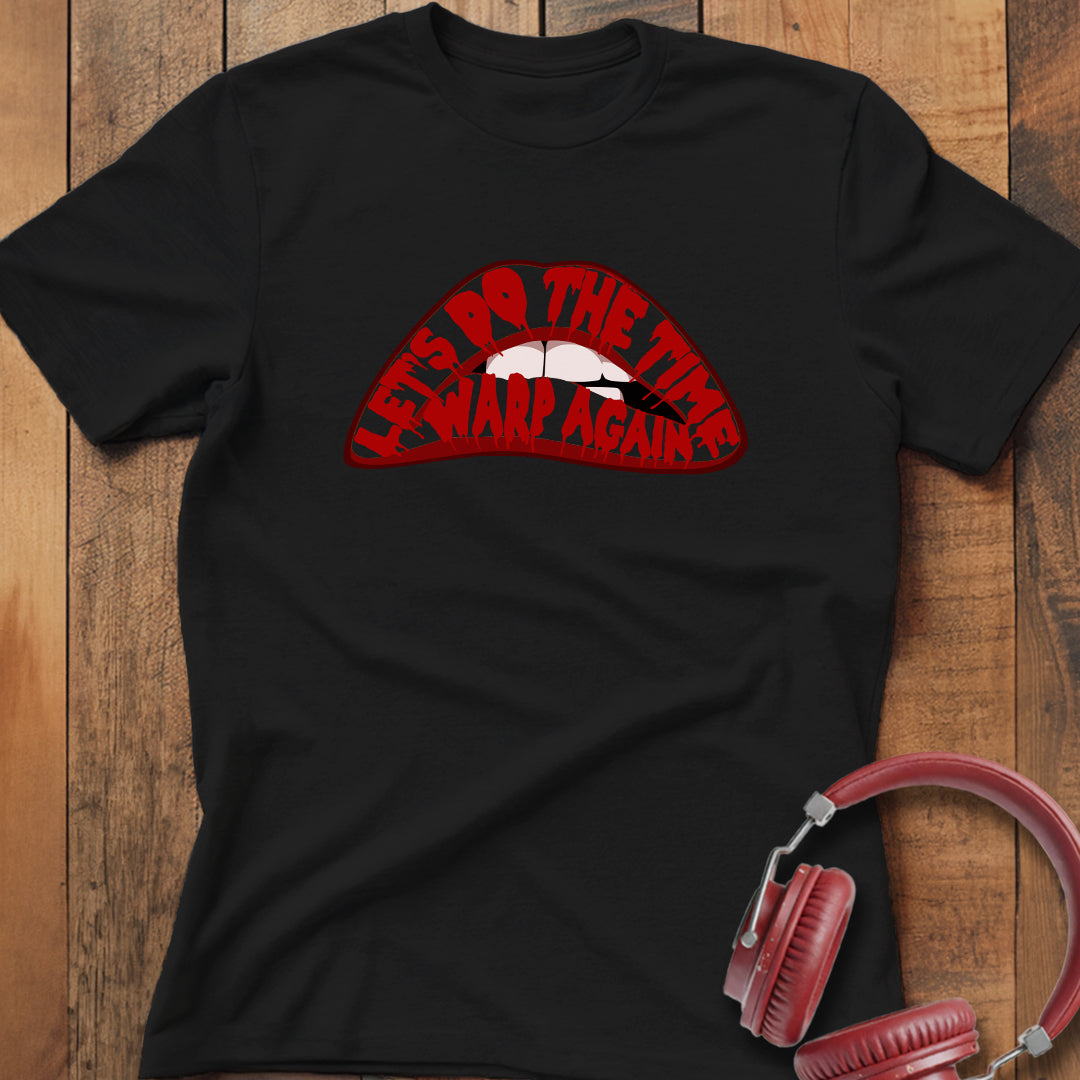 Let's Do The Time Warp Again T-Shirt