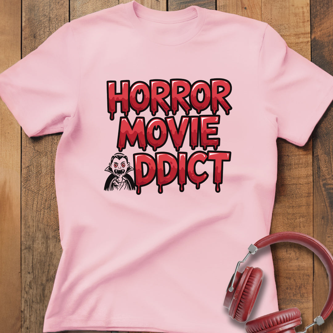 Horror Movie Addict T-Shirt
