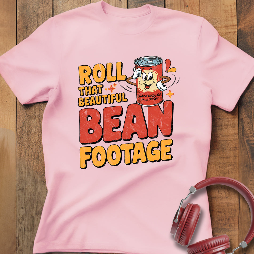 Beautiful Bean Footage T-Shirt