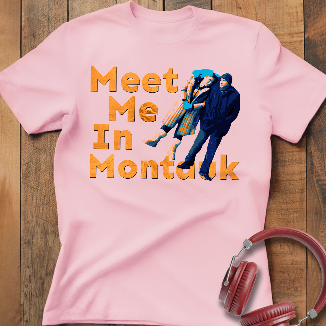 Meet Me In Montauk T-Shirt