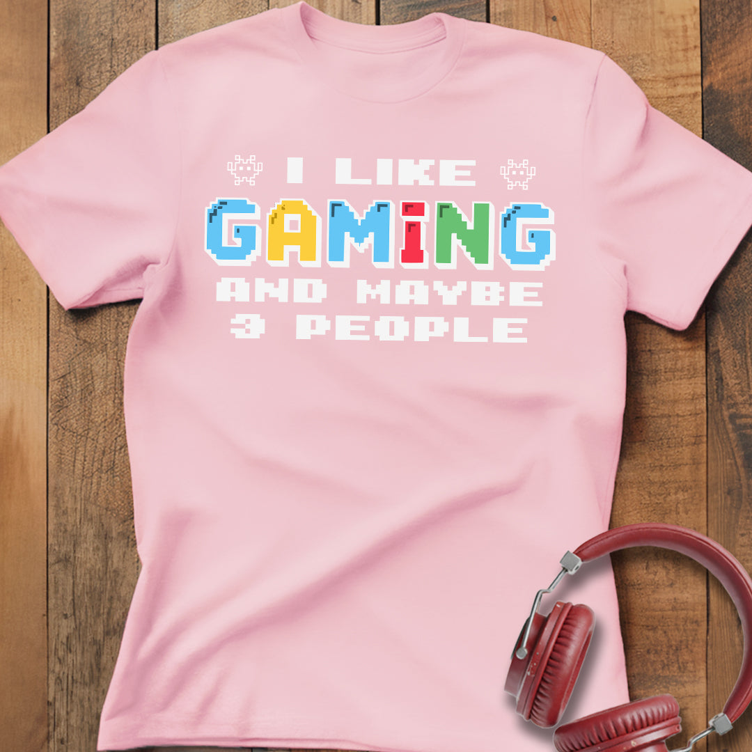 I Like Gaming T-Shirt