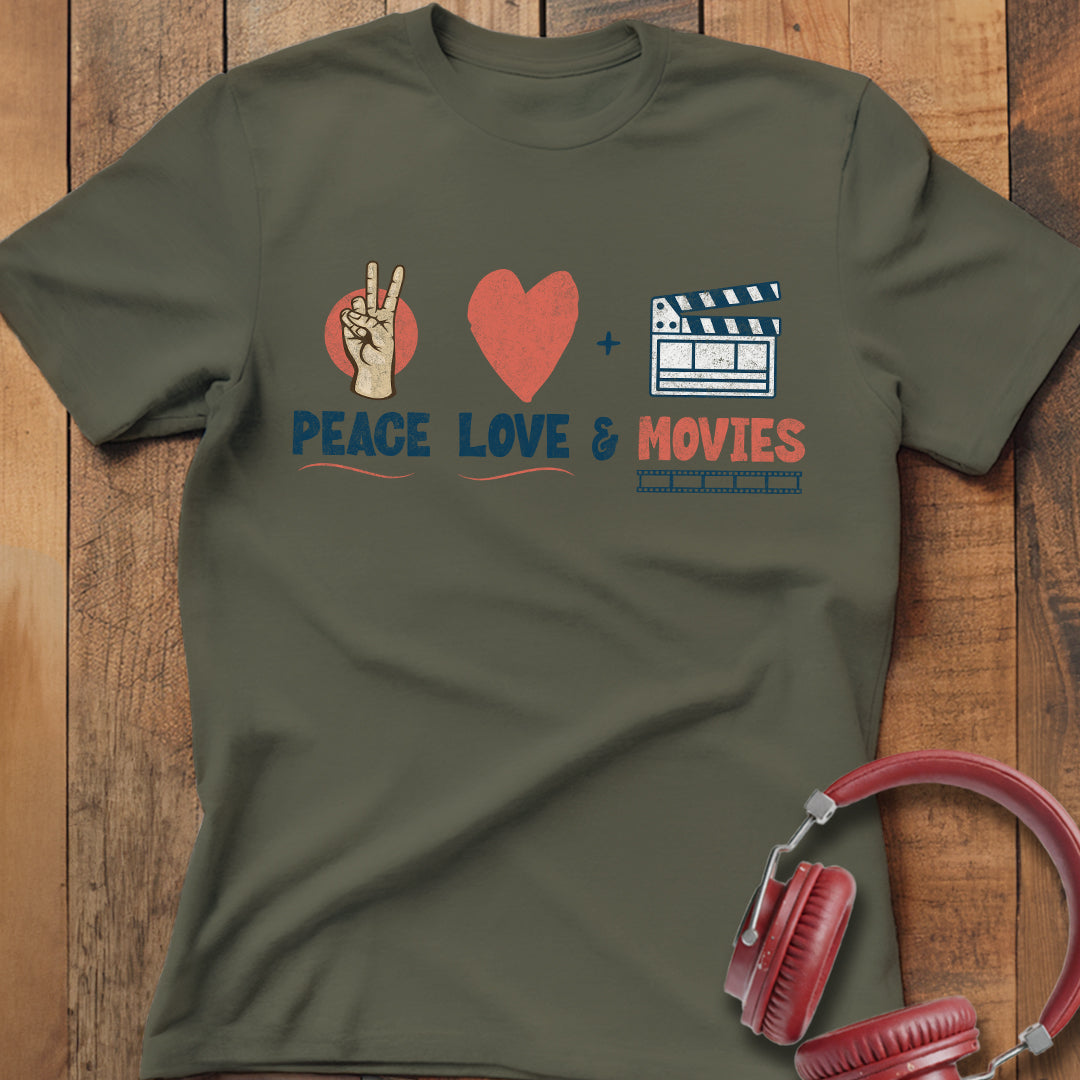 Peace Love & Movies T-Shirt
