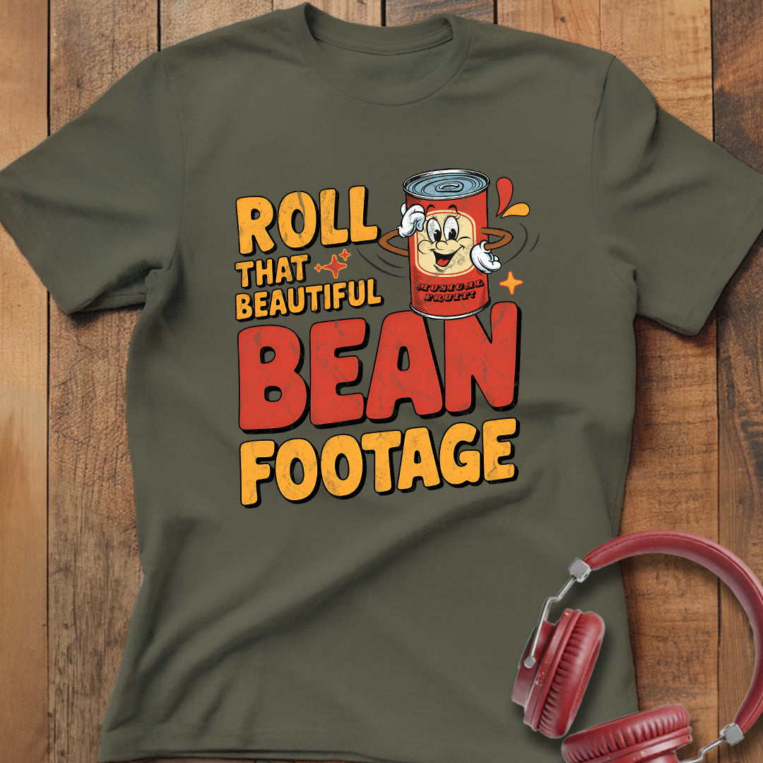 Beautiful Bean Footage T-Shirt