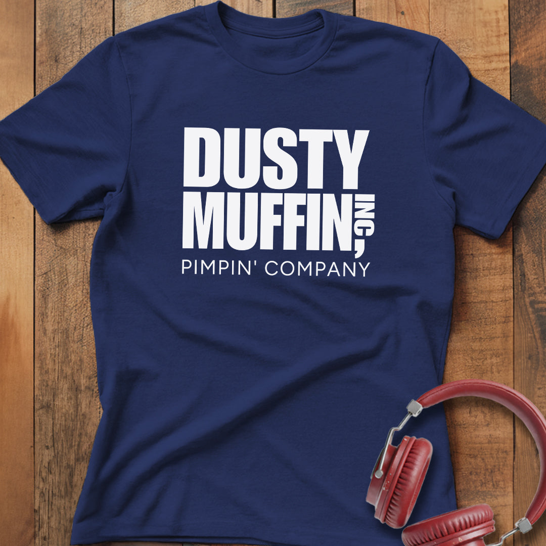 Dusty Muffin Inc T-Shirt