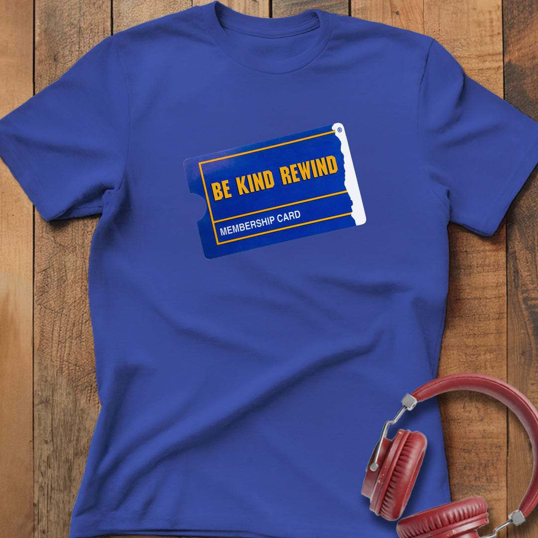Be Kind Rewind T-Shirt