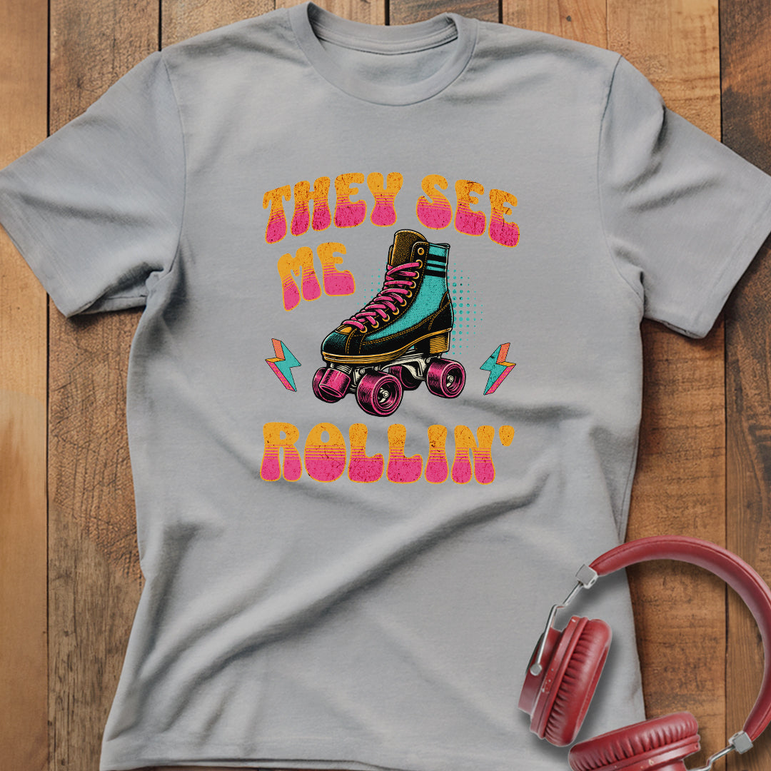 They See Me Rollin' T-Shirt