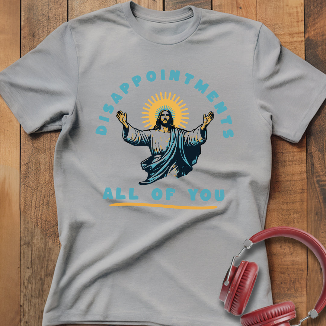 Disappointed Jesus T-Shirt