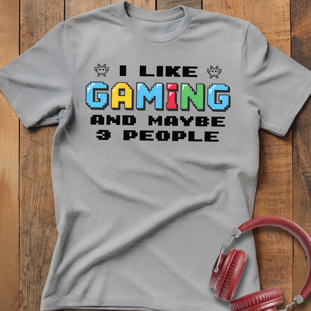 I Like Gaming T-Shirt