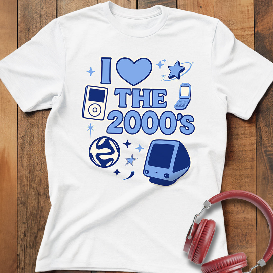 I Love The 2000's T-Shirt