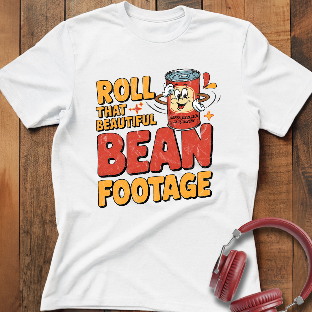 Beautiful Bean Footage T-Shirt