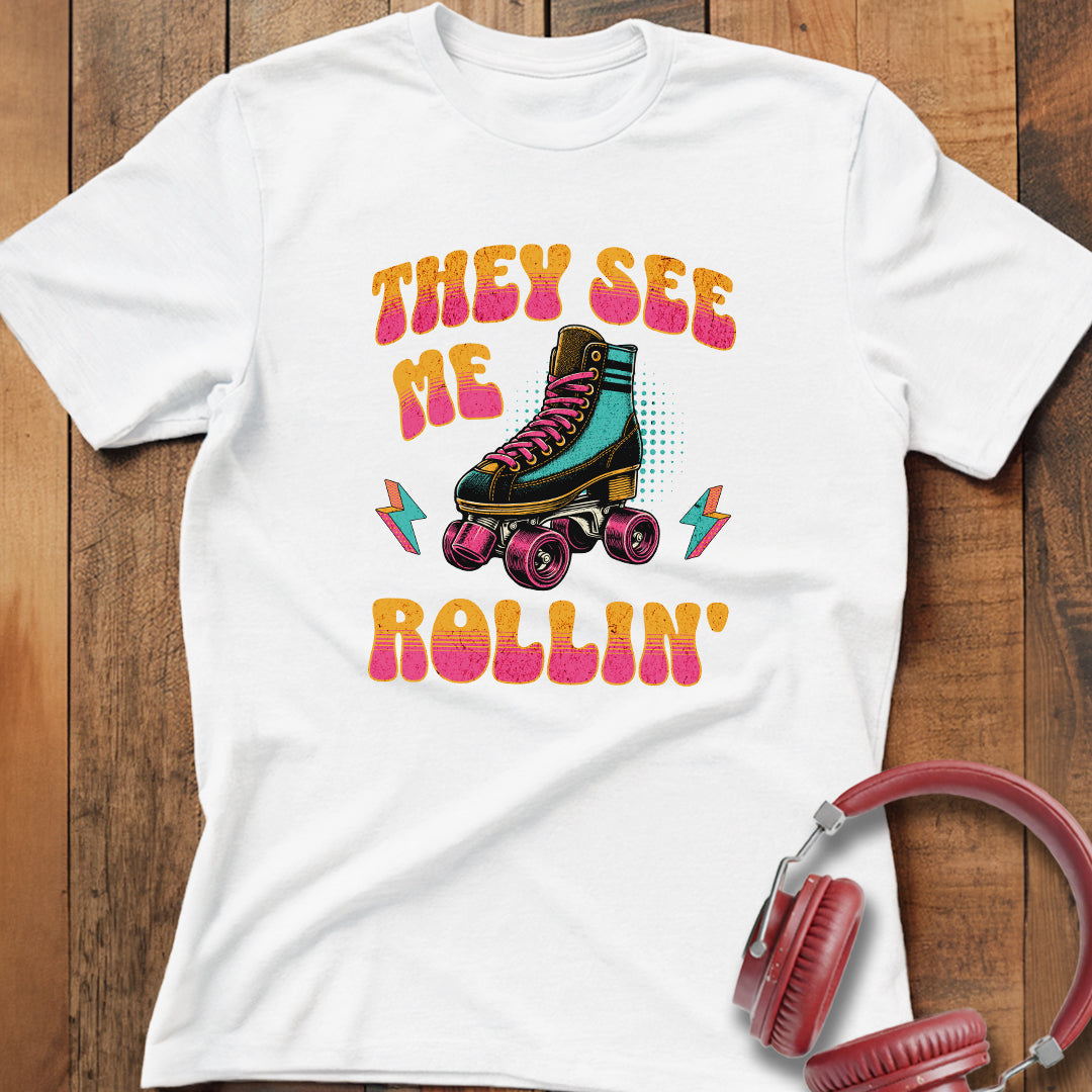 They See Me Rollin' T-Shirt