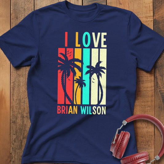 I ♥️ Brian Wilson T-Shirt