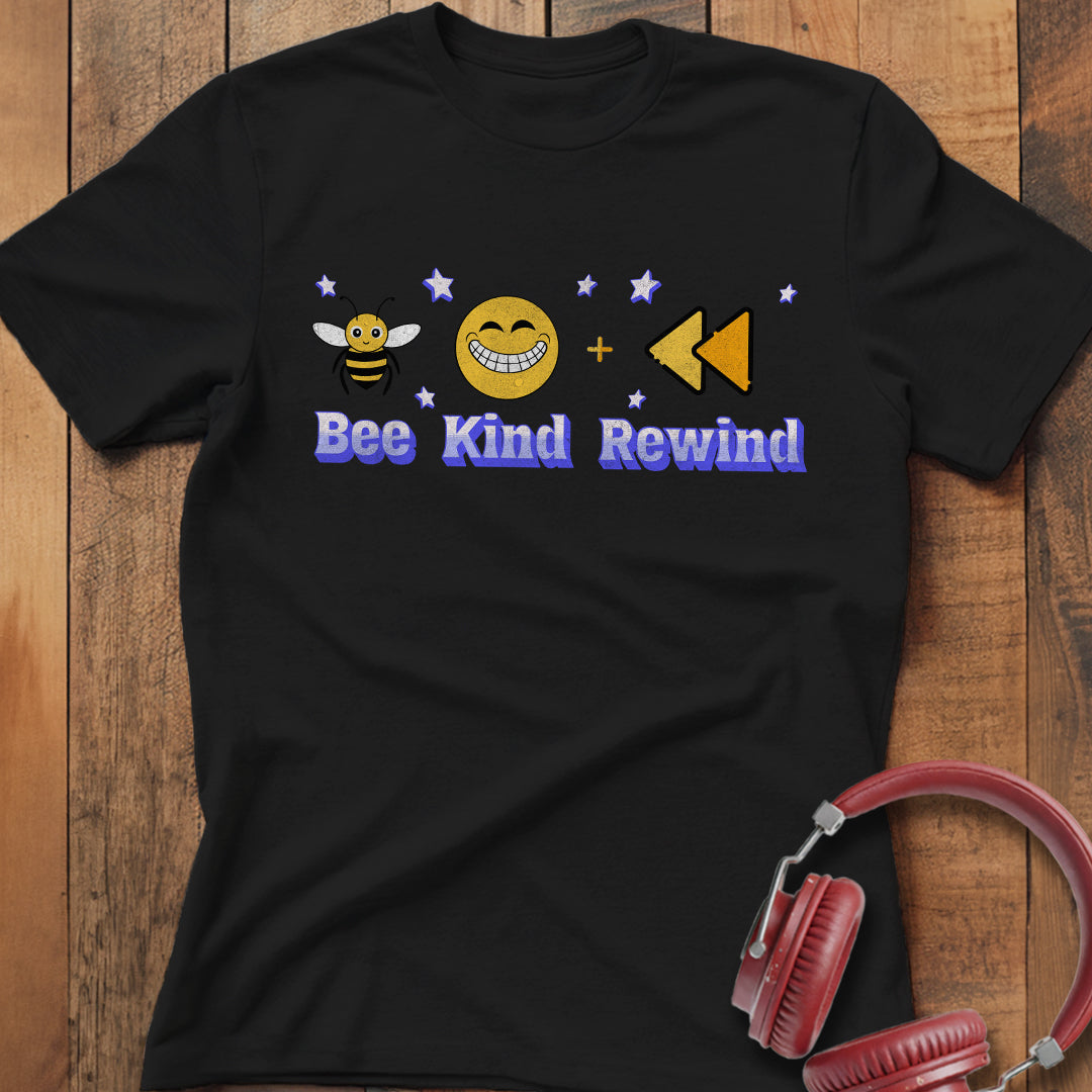 Bee Kind Rewind T-Shirt