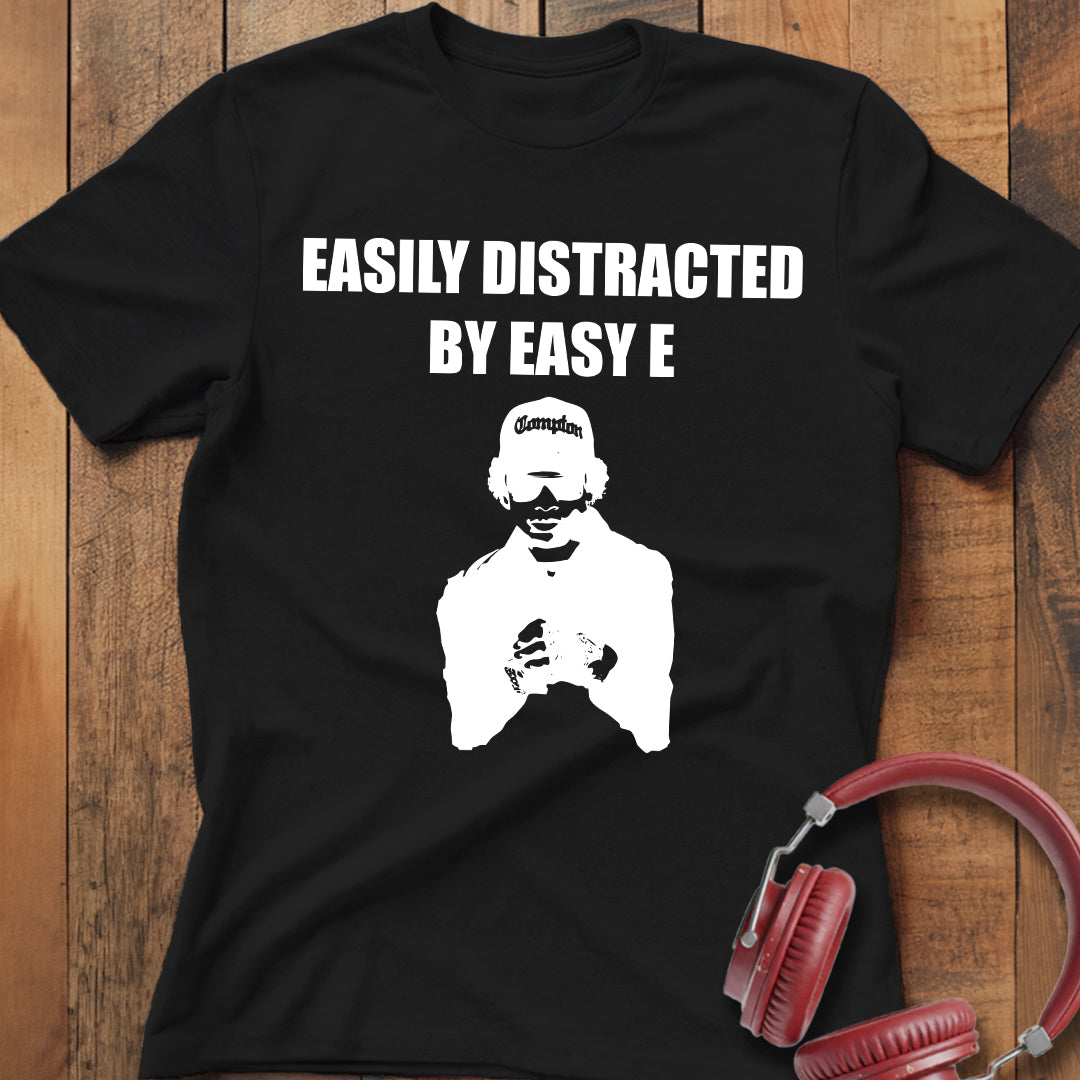 Easily Distracted by Easy E T-Shirt
