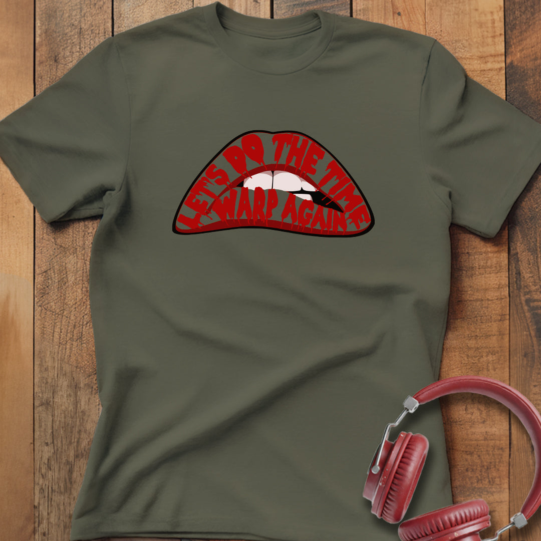 Let's Do The Time Warp Again T-Shirt