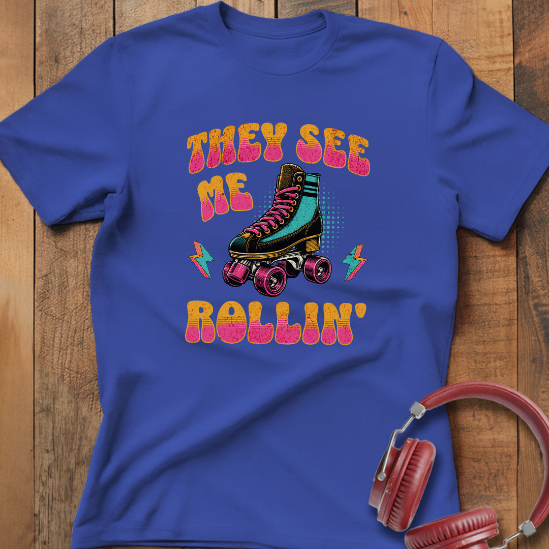 They See Me Rollin' T-Shirt