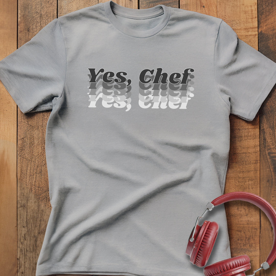 Yes, Chef T-Shirt