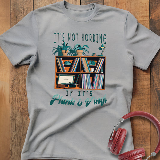 Plants and Vinyl T-Shirt