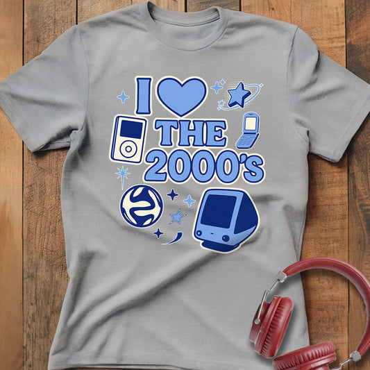I Love The 2000's T-Shirt