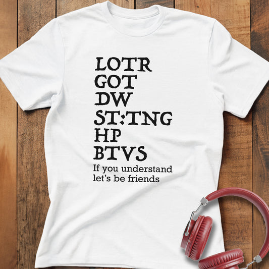 Let's Be Friends T-Shirt